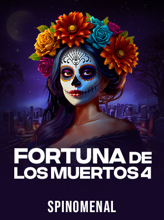 Fortuna De Los Muertos 4